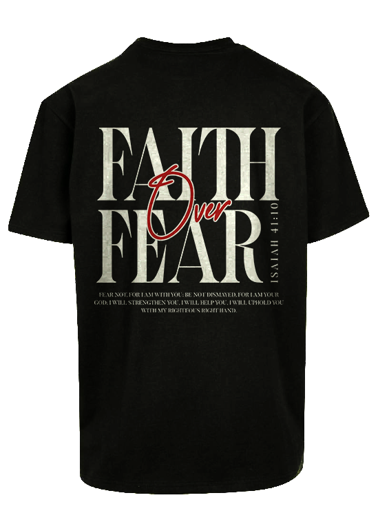 Faith over Fear oversized T-shirt