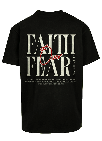 Faith over Fear oversized T-shirt
